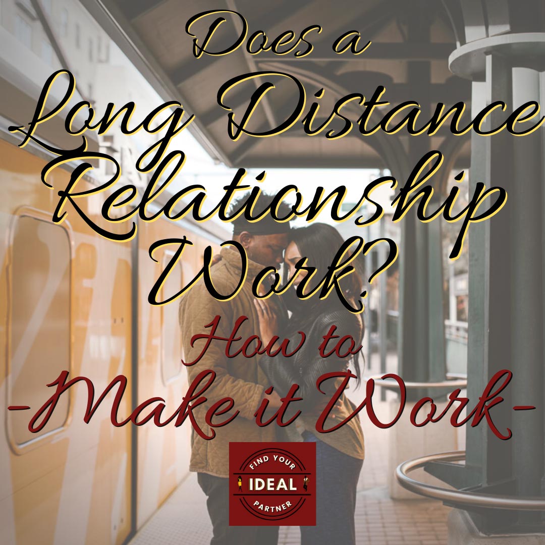 Does-a-long-distance-relationship-work