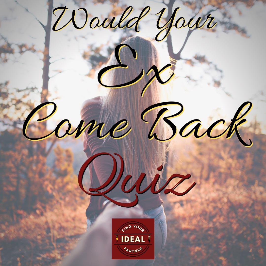 Would-Your-Ex-Come-Back-Quiz