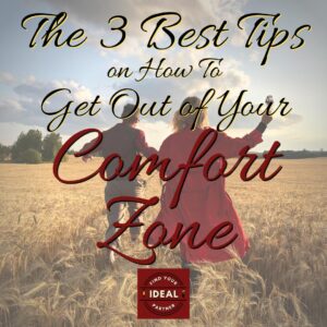 How-To-Get-Out-of-Your-Comfort-Zone
