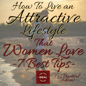 How-to-Live-an-Attractive-Lifestyle-That-Women-Love